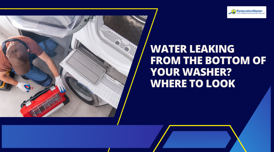Water Leaking from Washing Machine - RestorationMaster Water Leaking from Washing Machine - RestorationMaster