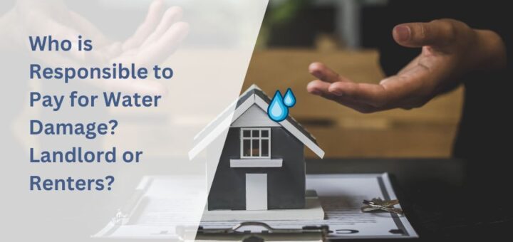 who-pays-for-water-damage-landlord-tenant