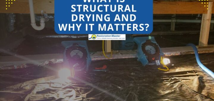 what is structural drying and how does it matter