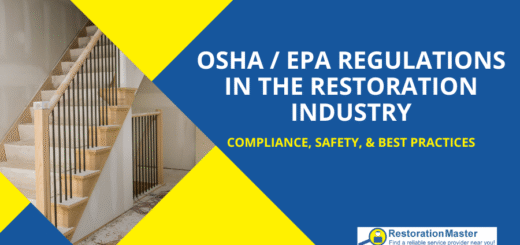 OSHA and EPA Regulations in restoration - RestorationMaster