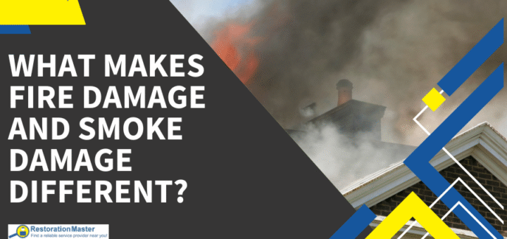 What Makes Fire and Smoke Damage Different - RestorationMaster